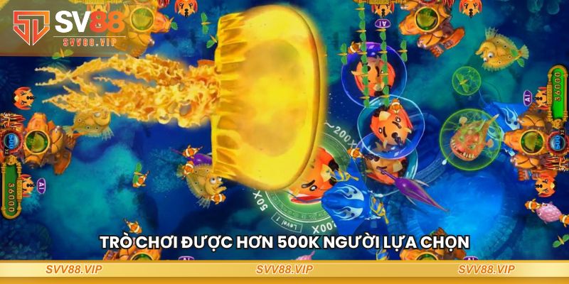 Trò chơi được hơn 500K người lựa chọn
